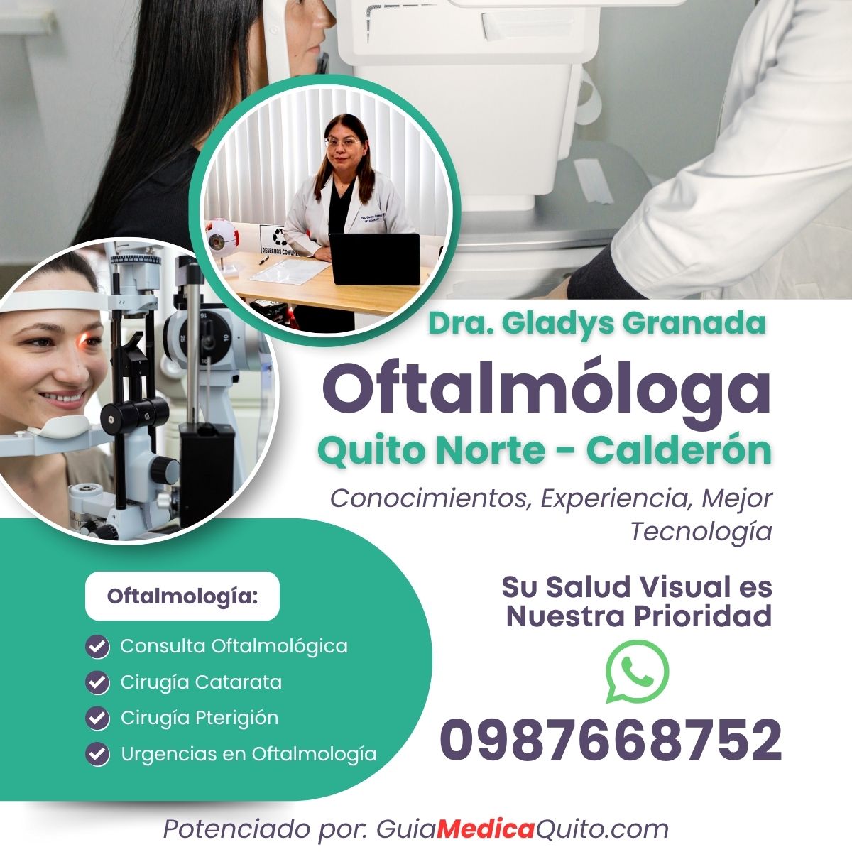 Dra. Gladys Granada: Oftalm&oacute;logas en Calder&oacute;n WhatsApp 0987668752
