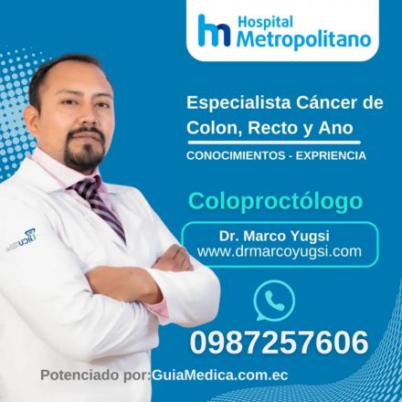 Dr. Marco Yugsi: Proct&oacute;logo en Quito