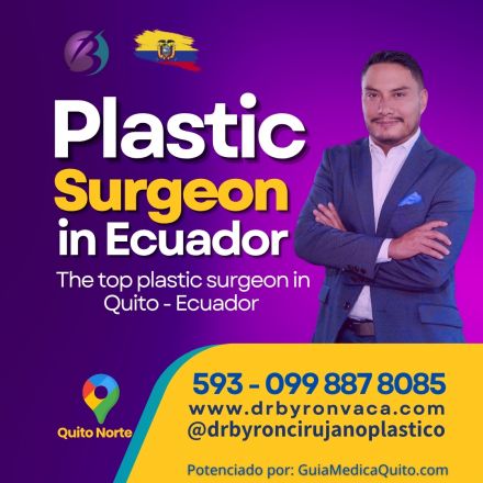 Dr. Byron Vaca: Plastic Surgeons in Ecuador