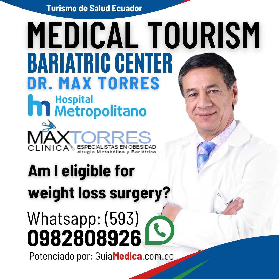 Dr. Max Torres: Cirujano Bari&aacute;trico en Ambato