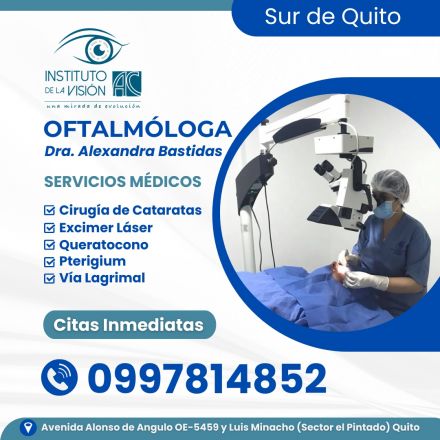 Dra. Alexandra Bastidas - Oftalm&oacute;loga en Quito Sur.
