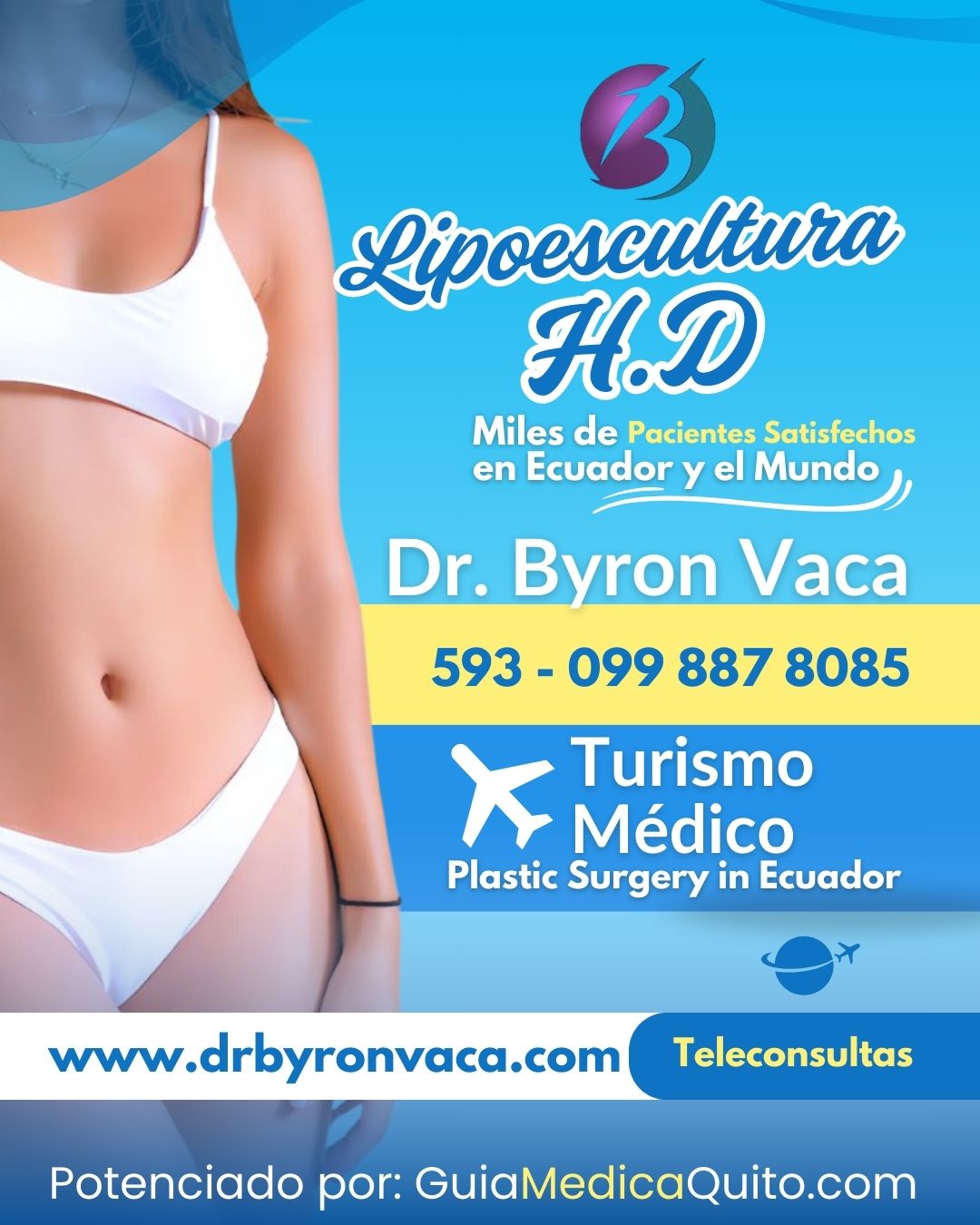 Dr. Byron Vaca: Lipoescultura HD en Quito