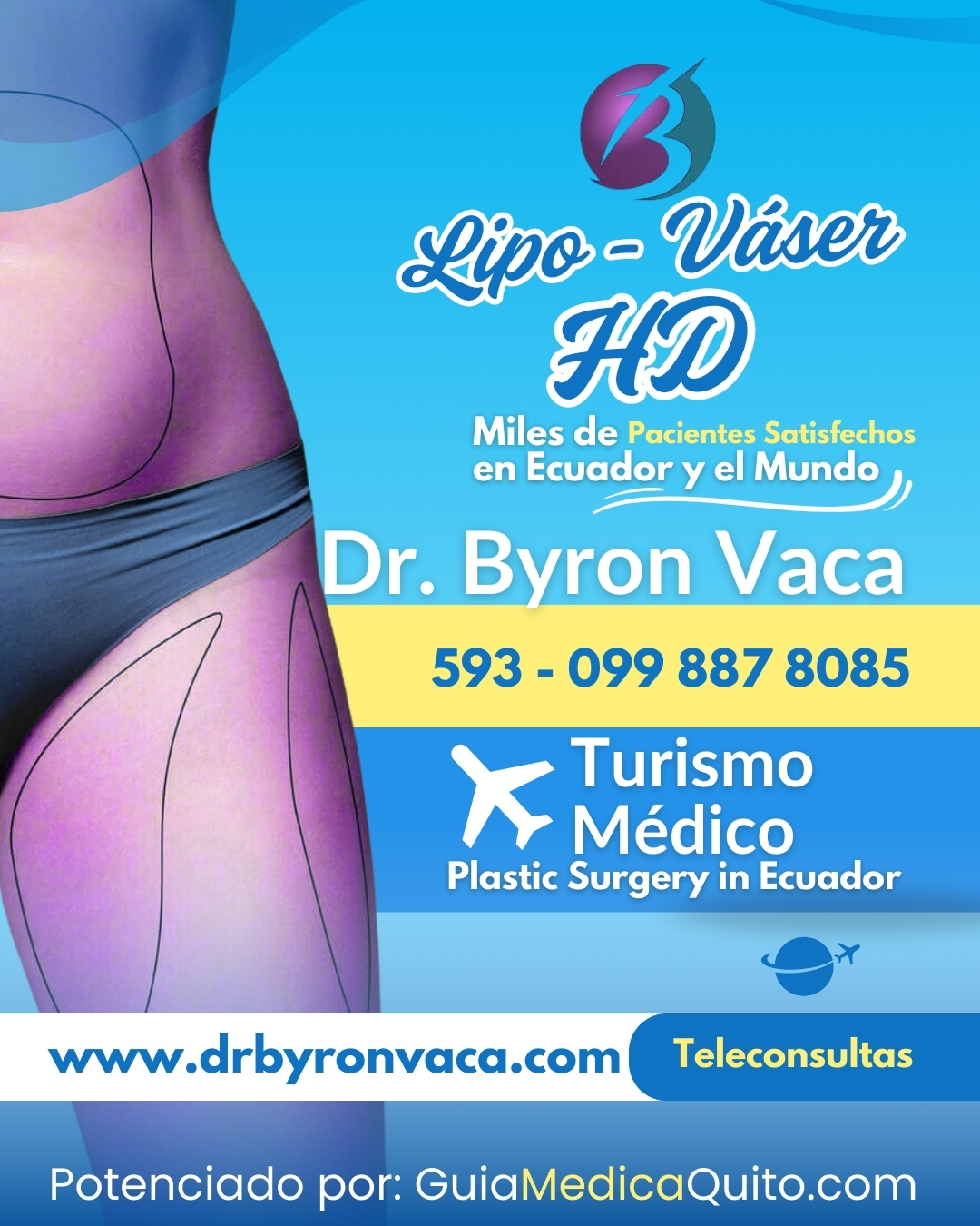 Dr. Byron Vaca: Cirug&iacute;a de Lipo Vaser HD en Quito