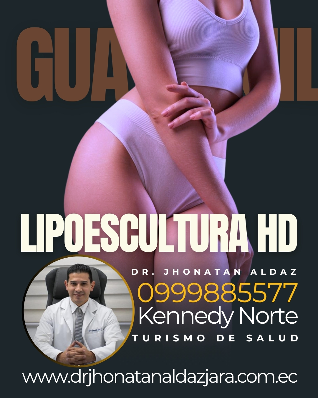 Dr. Jhonatan Aldaz:  Lipoescultura en Guayaquil