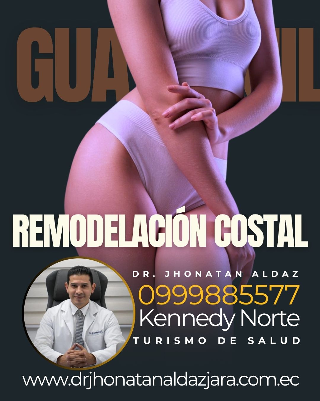 Dr. Jhonatan Aldaz: Remodelaci&oacute;n Costal en Guayaquil