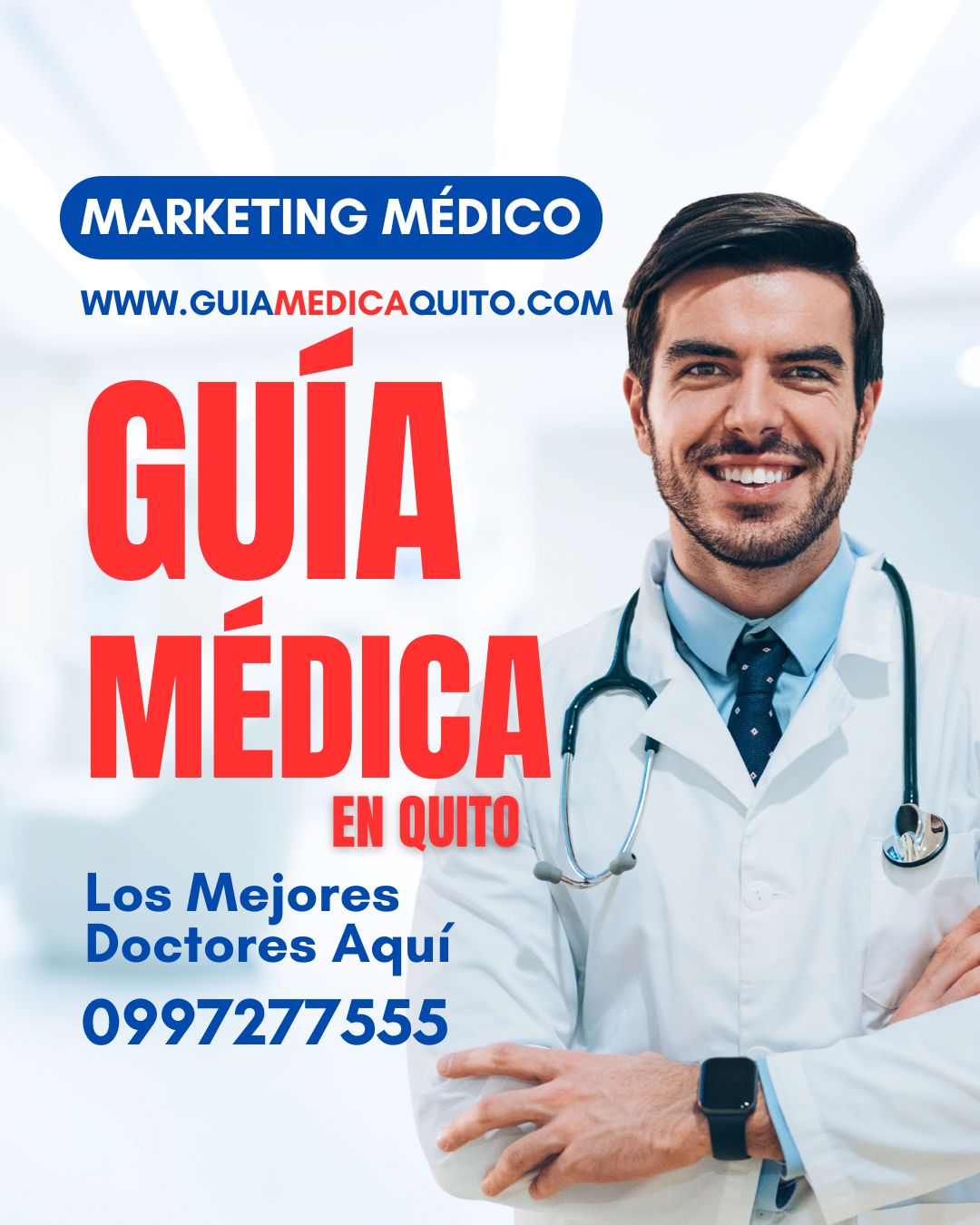 M&eacute;dico General en Quito - www.guiamedicaquito.com WhatsApp 0997277555