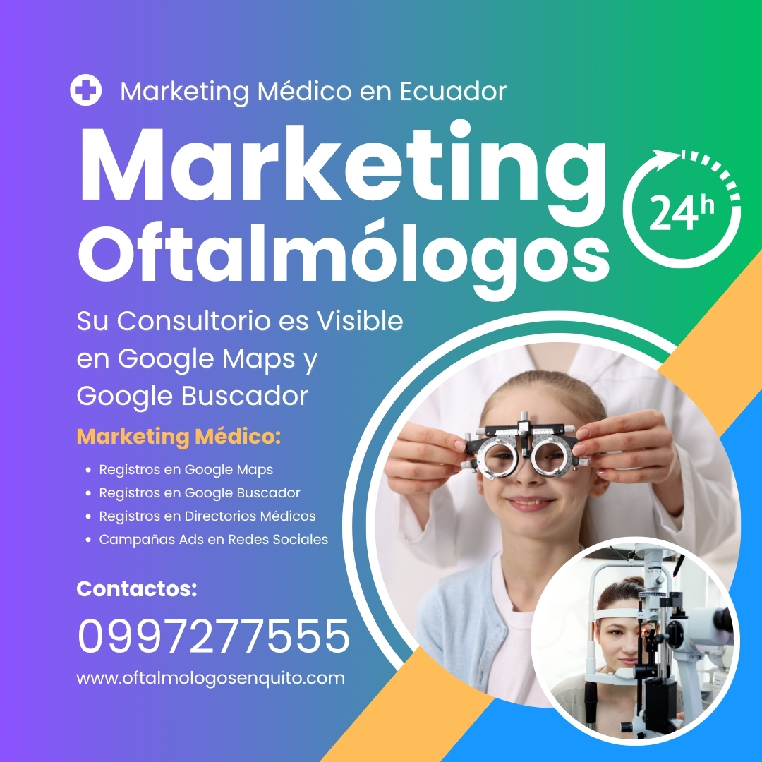 Oftalm&oacute;logo Quito Sur - Oftalm&oacute;logo Quito Norte - Oftalm&oacute;logos Tumbaco - Oftalm&oacute;logos Cumbay&aacute;