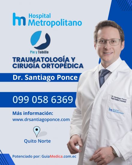 Especialista en Tobillo Quito: Dr. Santiago Ponce
