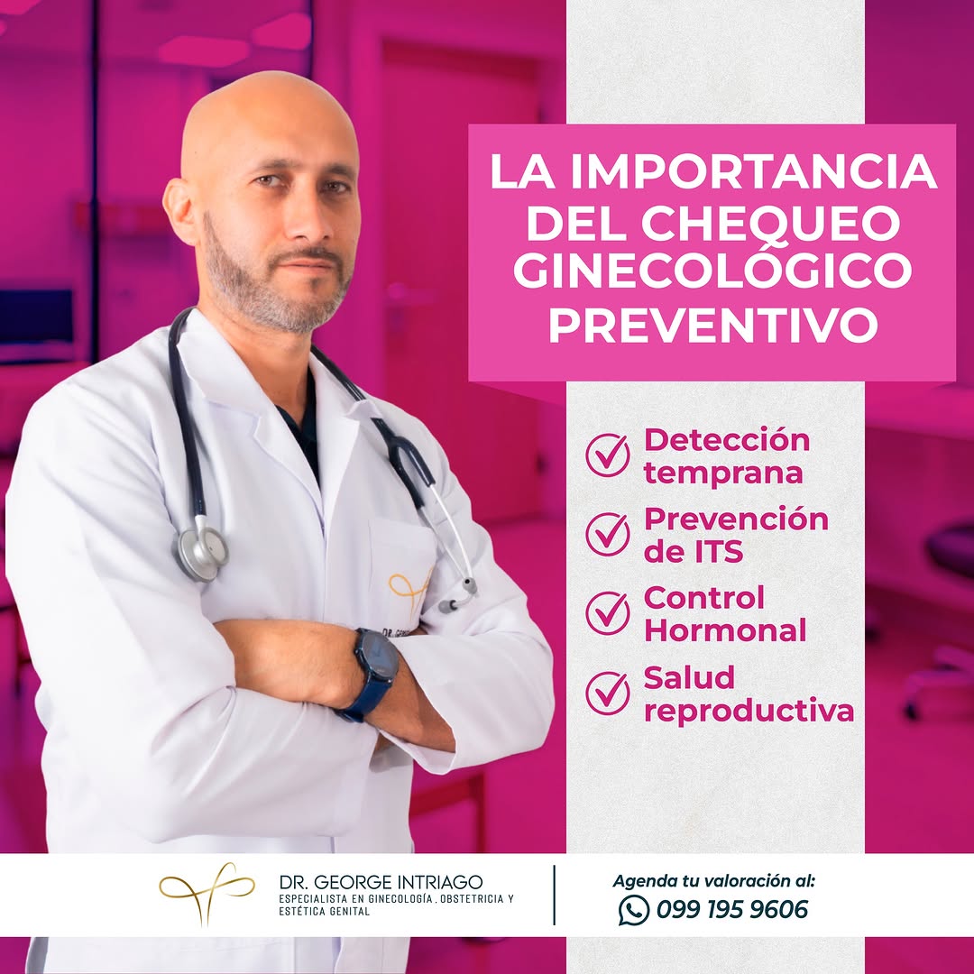 Ginec&oacute;logos en Portoviejo : Dr. George Intriago 