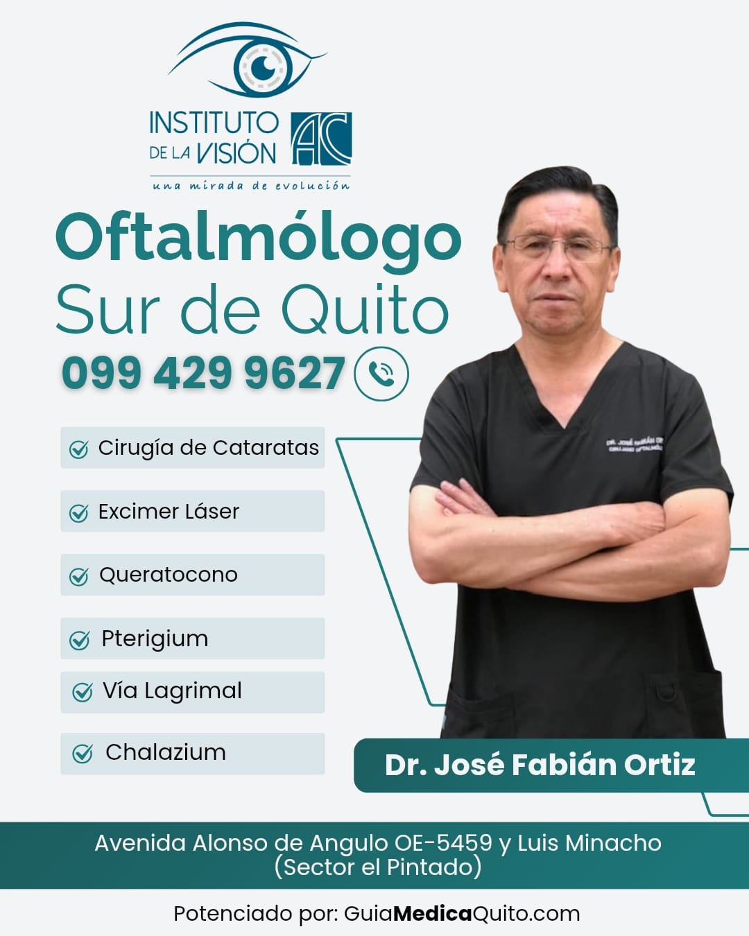 Dr. Jos&eacute; Fabi&aacute;n Ortiz 0994299627: Oftalm&oacute;logo en el Sur de Quito.