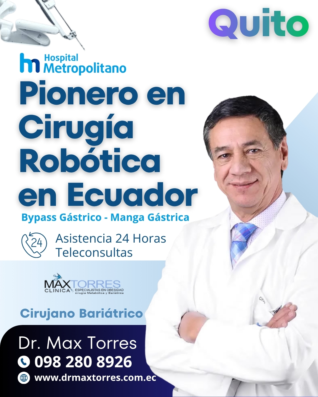 Dr. Max Torres: Cirujano Bari&aacute;trico en Quito WhatsApp  0982808926